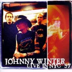 Johnny Winter : Live in Nyc '97